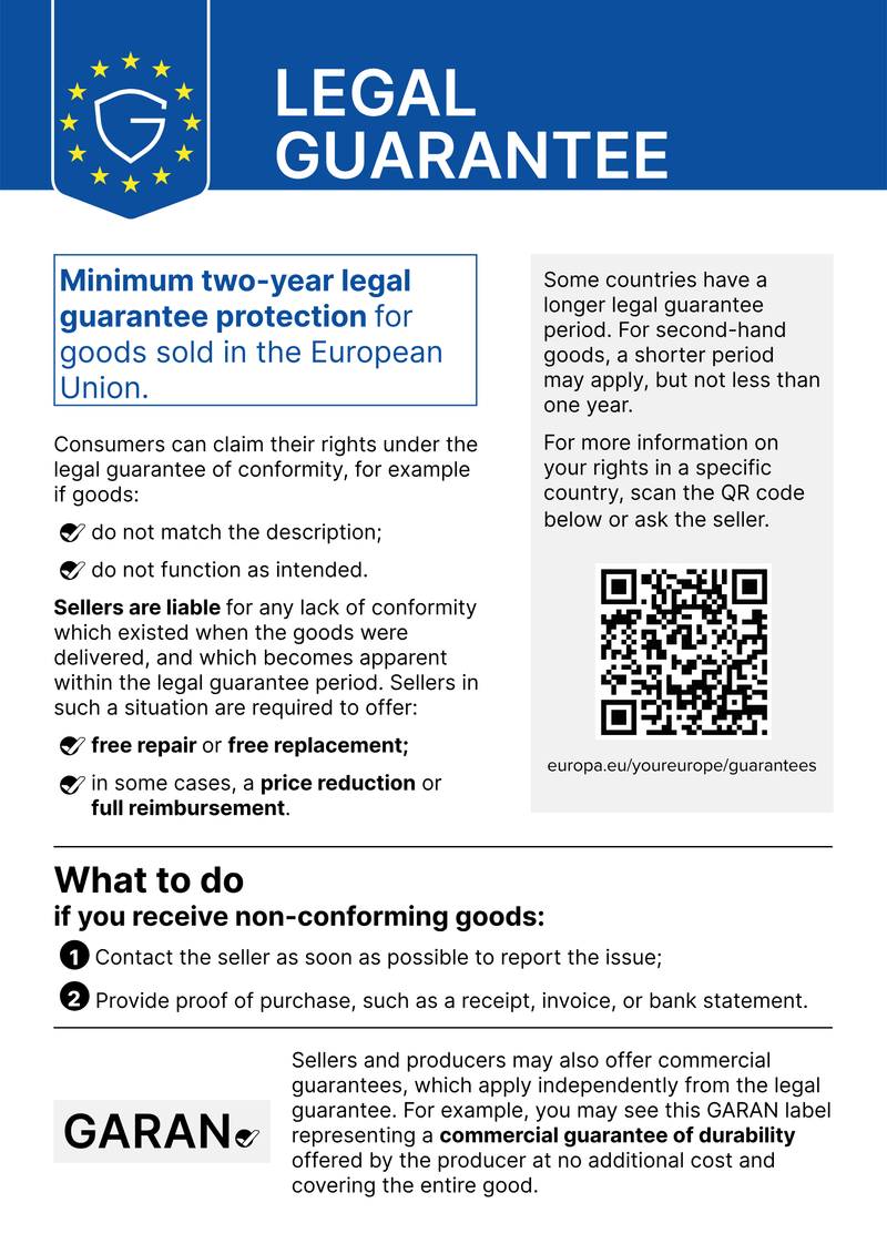 EU legal guarantee notice: Minimum two-year legal guarantee protection for goods sold in the European Union. Sellers are liable for any lack of conformity which existed at delivery and must offer free repair or replacement, in some cases a price reduction or full reimbursement.